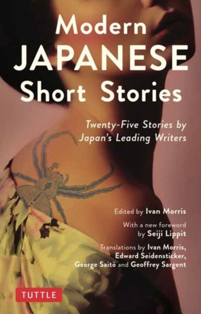 Modern Japanese Short Stories: An Anthology of 25 Short Stories by Japan's Leading Writers