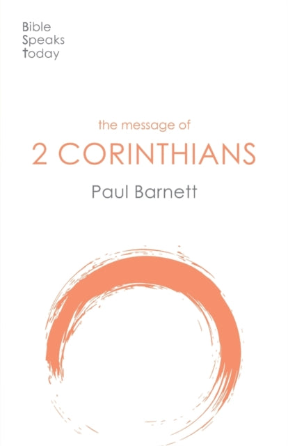 Message of 2 Corinthians: Power In Weakness