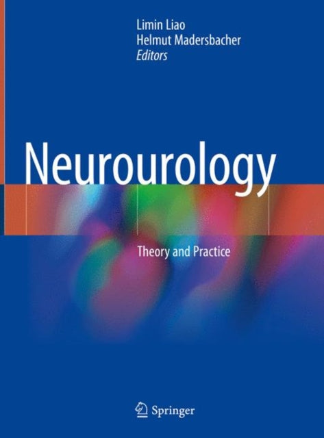Neurourology: Theory and Practice