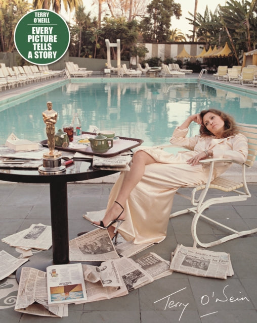 Terry O'Neill: Every Picture Tells a Story