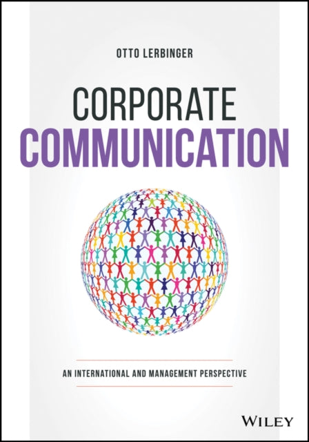 Corporate Communication: An International and Management Perspective