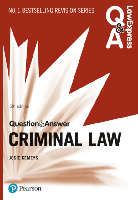 Law Express Question and Answer: Criminal Law, 5th edition