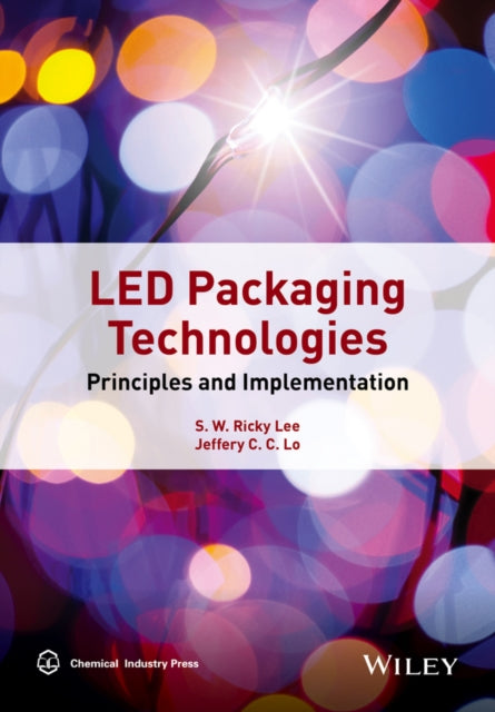 From LED to Solid State Lighting: Principles, Materials, Packaging, Characterization