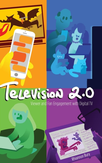 Television 2.0: Viewer and Fan Engagement with Digital TV