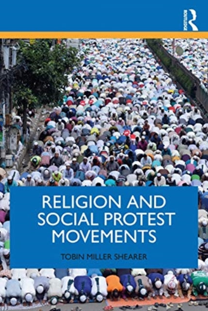 Religion and Social Protest Movements