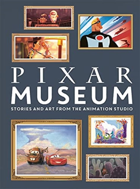 Pixar Museum: Stories and art from the animation studio
