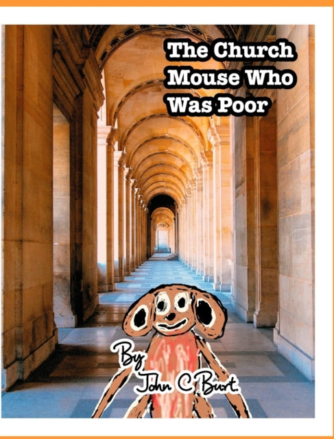Church Mouse Who Was Poor.