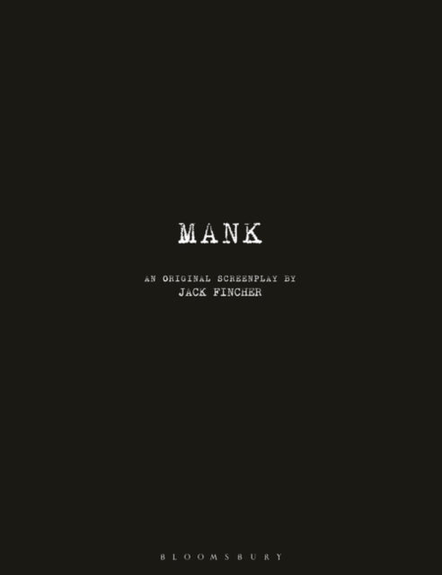Mank: An Original Screenplay
