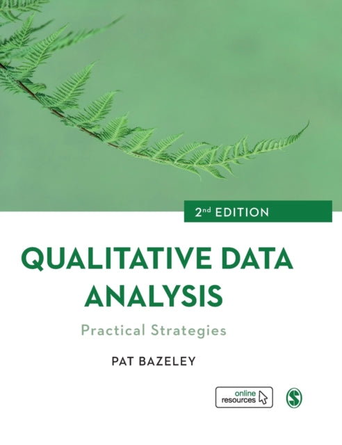 Qualitative Data Analysis: Practical Strategies