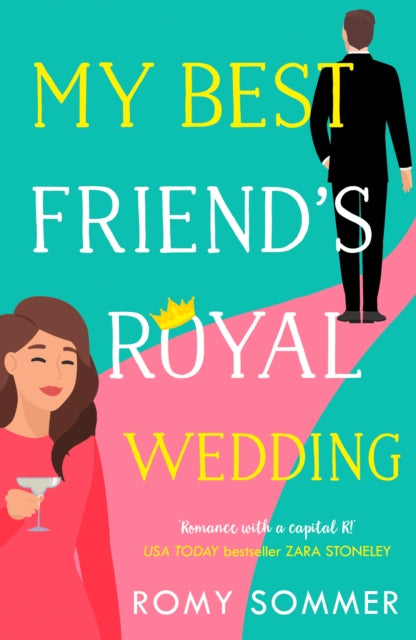 My Best Friend's Royal Wedding