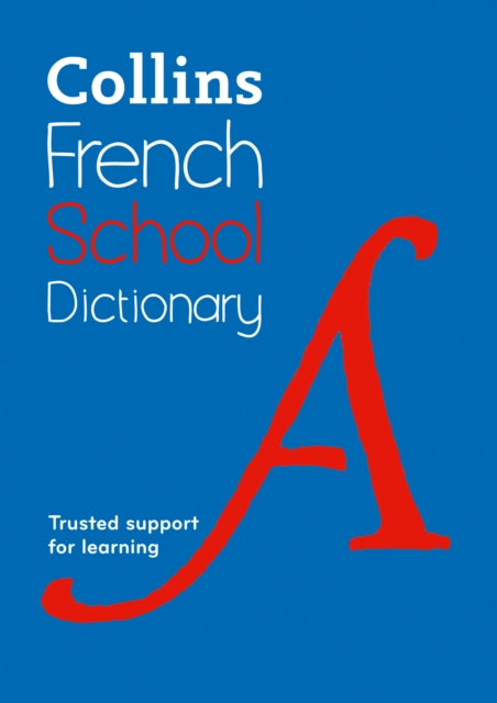 French School Dictionary: Trusted Support for Learning
