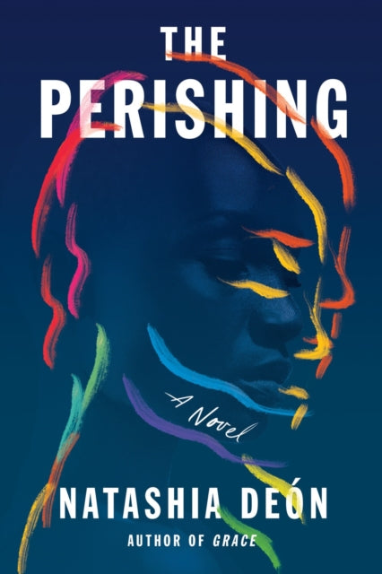 Perishing: A Novel