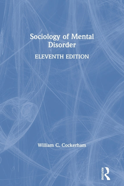Sociology of Mental Disorder