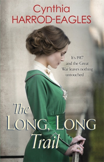Long, Long Trail: War at Home, 1917