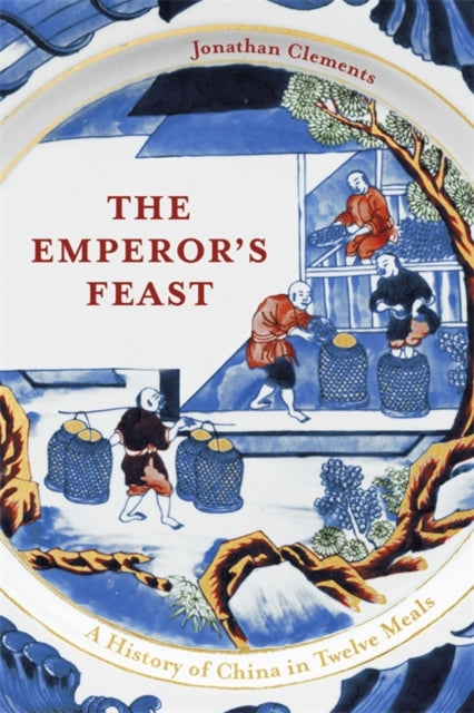 Emperor's Feast: 'A tasty portrait of a nation' -Sunday Telegraph