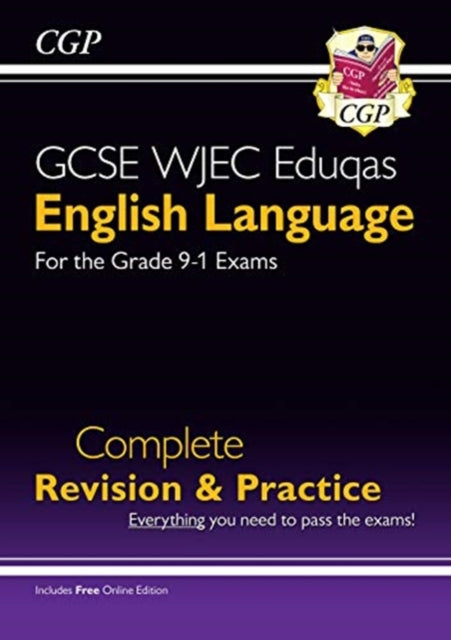 Grade 9-1 GCSE English Language WJEC Eduqas Complete Revision & Practice (with Online Edition)
