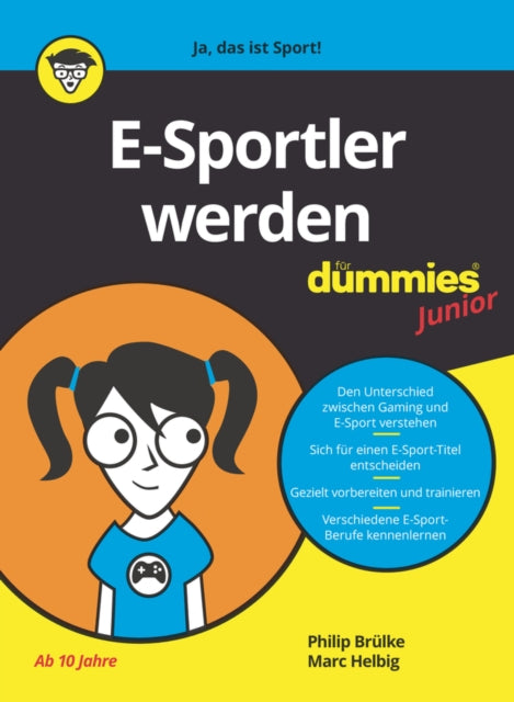 E-Sportler Werden fur Dummies Junior
