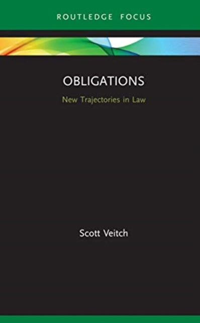 Obligations: New Trajectories in Law