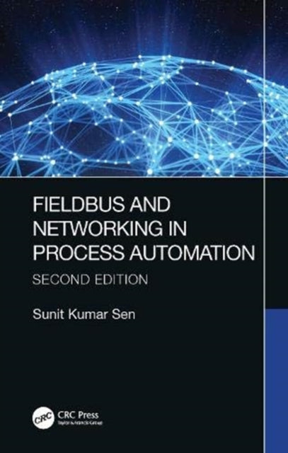 Fieldbus and Networking in Process Automation