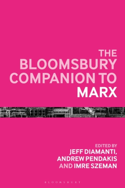 Bloomsbury Companion to Marx