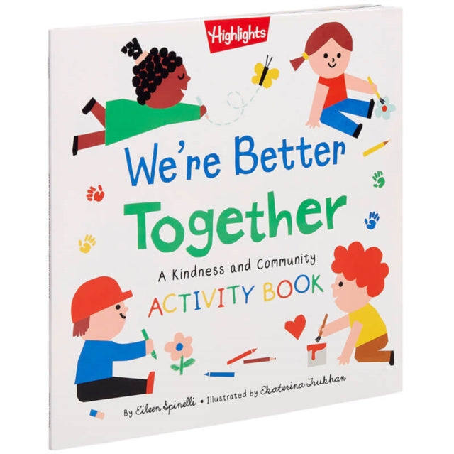 We're Better Together: A Kindness and Community Activity Book