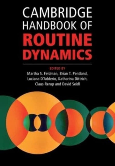 Cambridge Handbook of Routine Dynamics