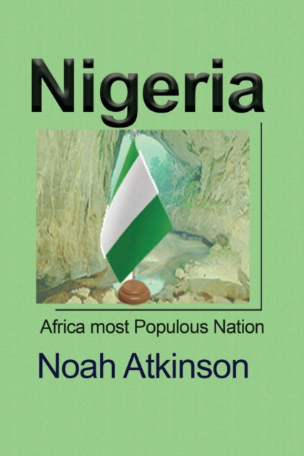 Nigeria: Africa most Populous Nation