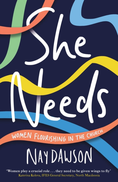 She Needs: women flourishing in the church