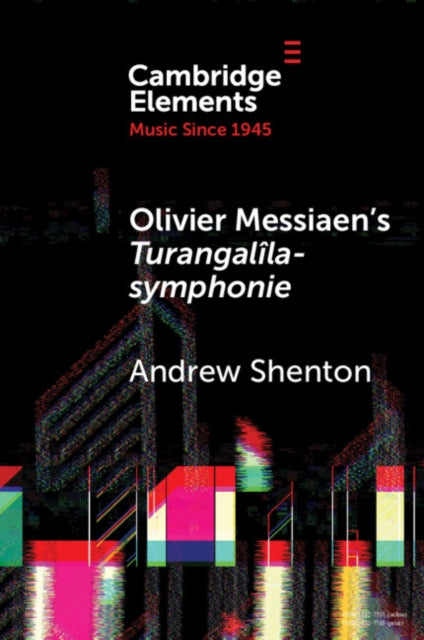 Olivier Messiaen's Turangalila-symphonie