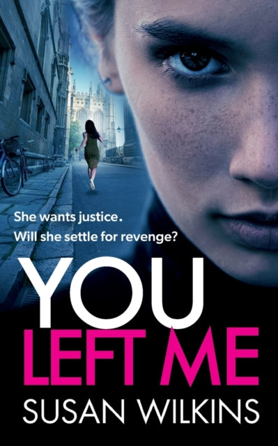 You Left Me: A gripping psychological thriller