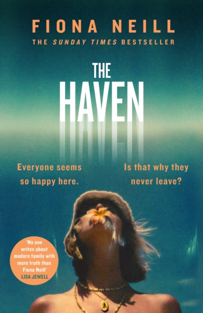 The Haven: A brand-new psychological drama from the Sunday Times bestselling author
