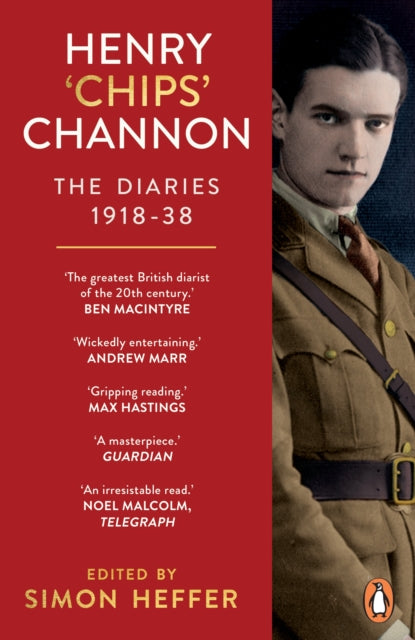 Henry ‘Chips’ Channon: The Diaries (Volume 1): 1918-38