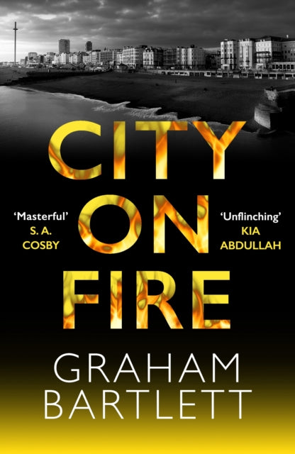 City on Fire: From the top ten bestselling author