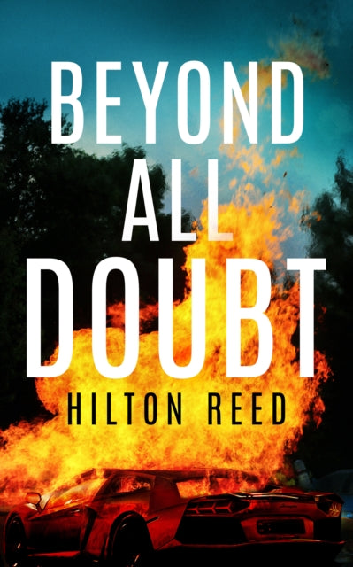 Beyond All Doubt: A Novel