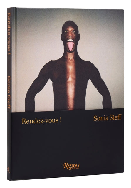 Sonia Sieff: Rendez-vous!: Male Nudes
