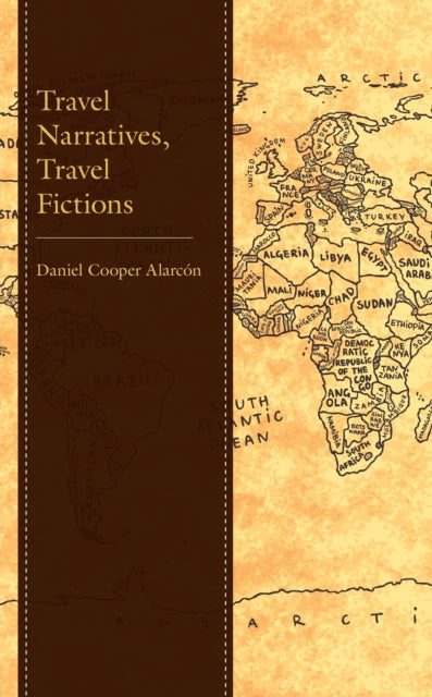 Travel Narratives, Travel Fictions