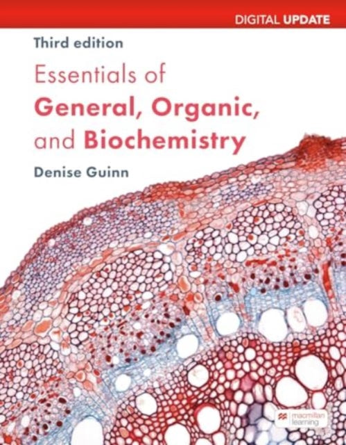 Essentials of General, Organic, and Biochemistry Digital Update