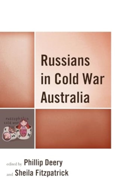 Russians in Cold War Australia