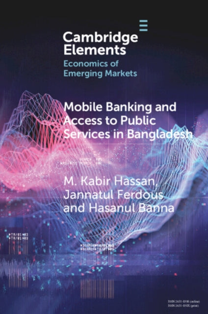 Mobile Banking and Access to Public Services in Bangladesh: Influencing Issues and Factors