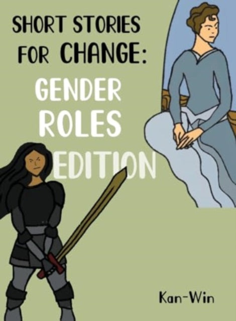 Short Stories for Change: Gender Roles Edition