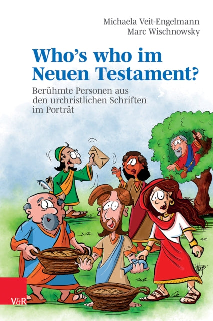 Who’s who im Neuen Testament?: Beruhmte Personen aus den urchristlichen Schriften im Portrat