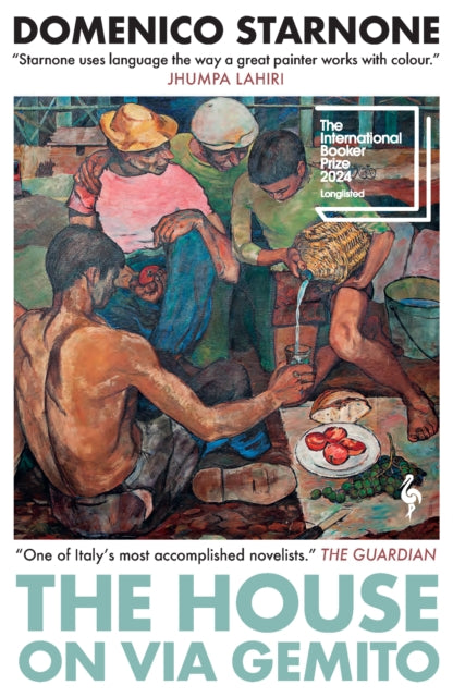 The House on Via Gemito: Longlisted for the International Booker Prize 2024