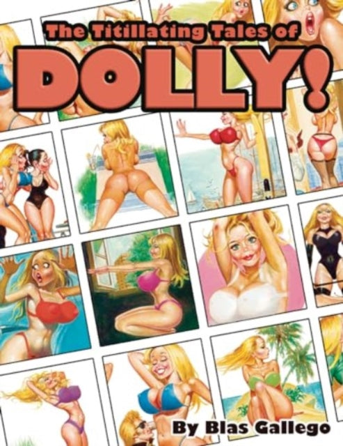 The Titillating Tales Of Dolly!