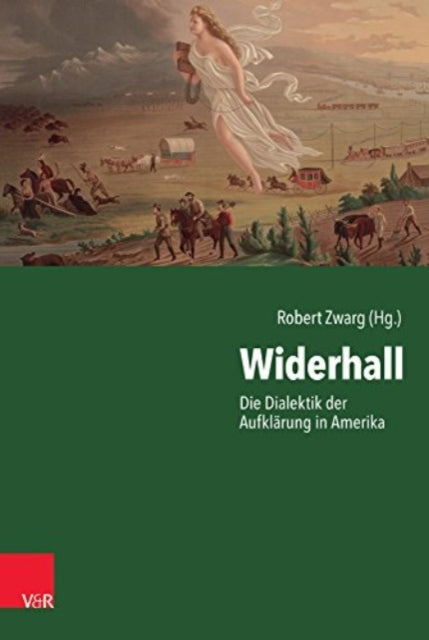 Widerhall: Die Dialektik der AufklA¤rung in Amerika