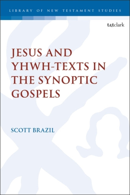 Jesus and YHWH-Texts  in the Synoptic Gospels