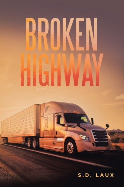 Broken Highway