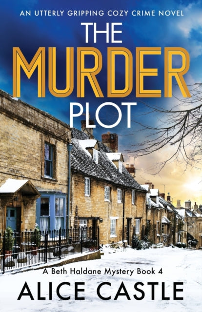 The Murder Plot: An utterly gripping cozy crime novel