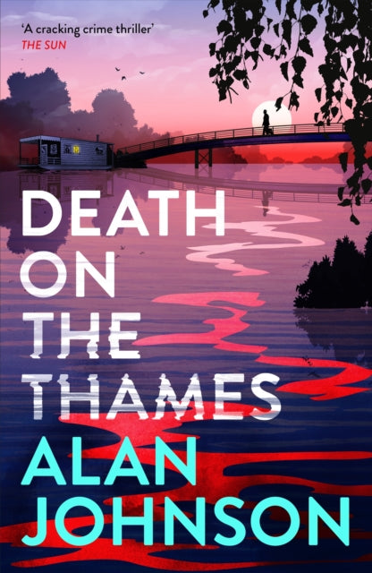Death on the Thames: the unmissable new murder mystery from the award-winning writer and former MP