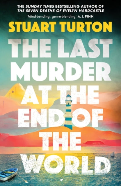 The Last Murder at the End of the World: The dazzling new high concept murder mystery from the author of the million copy selling, The Seven Deaths of Evelyn Hardcastle