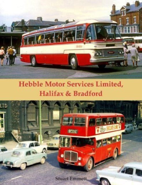 Hebble Motor Services Limited: Halifax & Bradford